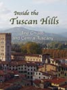 The Chianti and Central Tuscany